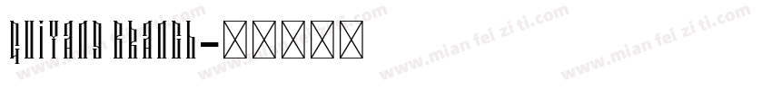 Guiyang Branch字体转换